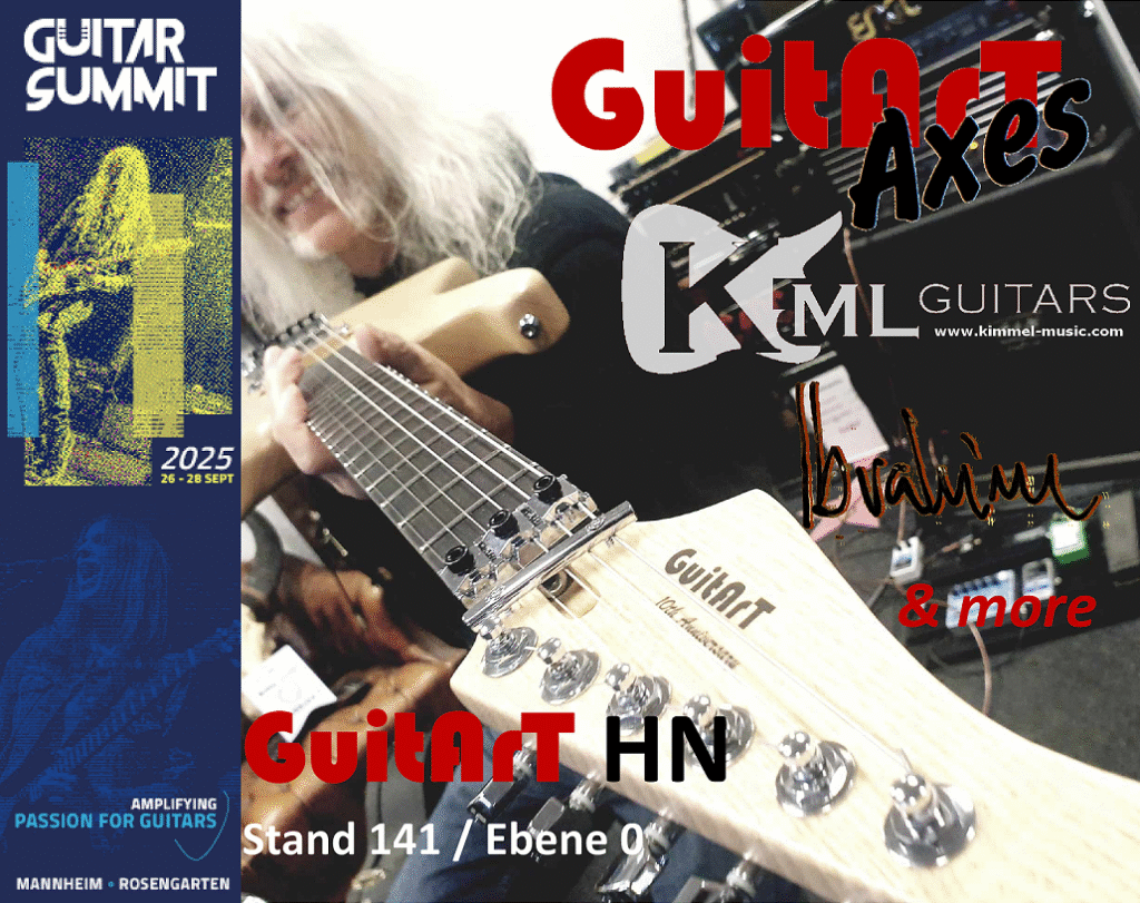 GuiArT HN Guitar Summit 2025 Stand 141 KML Guitars GuitArT Axes Ibrahim Guitars